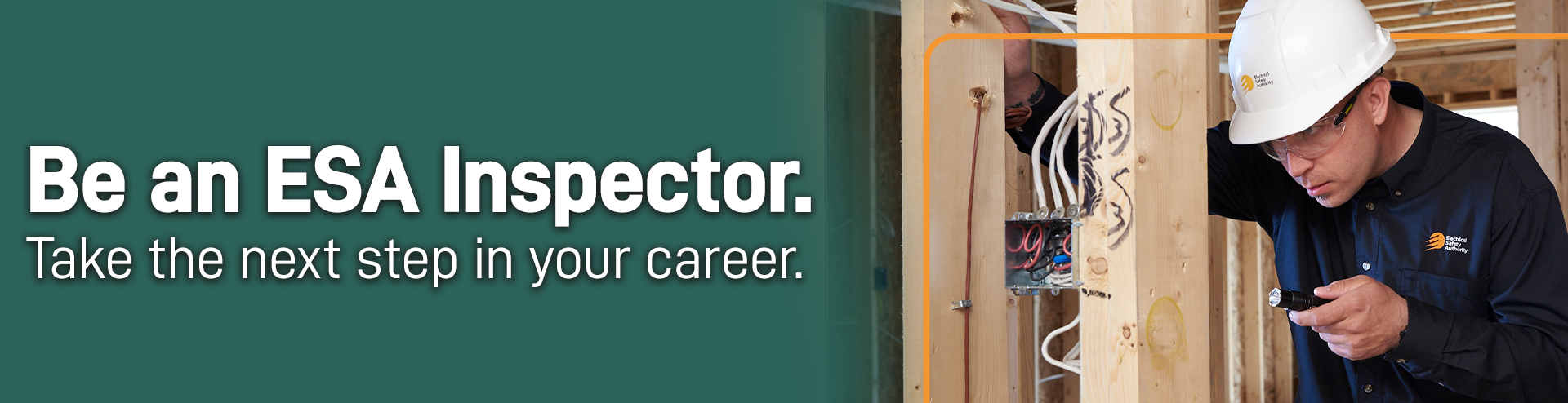image of an inspector looking at wiring with text that says Be an Inspector - take the next step in your career