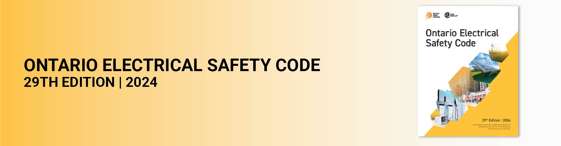 2024 2024 Ontario Electrical Safety Code 29th edition