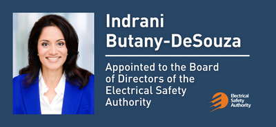 photo of Indrani Butany-DeSouza with text that says Appointed to the Board of Directors of the Electrical Safety Authority 